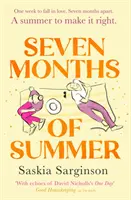 Sieben Sommermonate - Seven Months of Summer