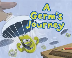 A Germ's Journey