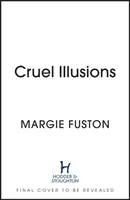 Grausame Illusionen - die herrlich düstere und süchtig machende magische Fantasy - Cruel Illusions - the deliciously dark and addictive magical fantasy