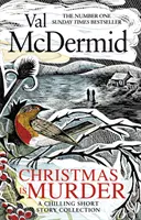 Weihnachten ist Mord - Eine schaurige Kurzgeschichtensammlung - Christmas is Murder - A chilling short story collection