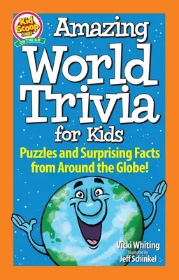 Erstaunliche Welt-Trivia für Kinder: Rätsel und überraschende Fakten aus der ganzen Welt! - Amazing World Trivia for Kids: Puzzles and Surprising Facts from Around the Globe!