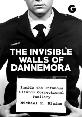 Die unsichtbaren Mauern von Dannemora: Das Innere der berüchtigten Justizvollzugsanstalt Clinton - The Invisible Walls of Dannemora: Inside the Infamous Clinton Correctional Facility