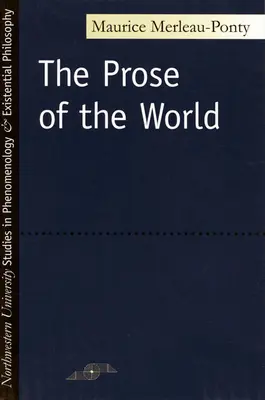 Die Prosa der Welt - The Prose of the World