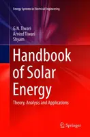 Handbuch der Solarenergie: Theorie, Analyse und Anwendungen - Handbook of Solar Energy: Theory, Analysis and Applications