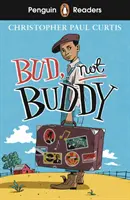 Penguin Readers Stufe 4: Bud, nicht Buddy (ELT Graded Reader) - Penguin Readers Level 4: Bud, Not Buddy (ELT Graded Reader)