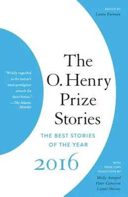 Die O. Henry-Preis-Geschichten 2016 - The O. Henry Prize Stories 2016