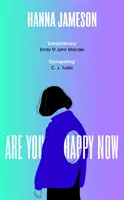 Are You Happy Now - 'Einer der besten Romane des Jahres 2023' Sara Collins - Are You Happy Now - 'One of the best novels of 2023' Sara Collins