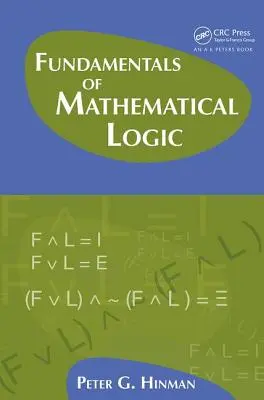 Grundlagen der mathematischen Logik - Fundamentals of Mathematical Logic