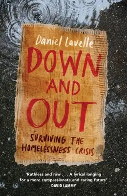 Runter und raus: Überleben in der Obdachlosenkrise - Down and Out: Surviving the Homelessness Crisis