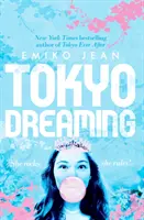 Tokio Träumend - Tokyo Dreaming