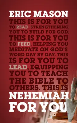 Nehemia für Sie: Kraft zum Bauen für Gott - Nehemiah for You: Strength to Build for God