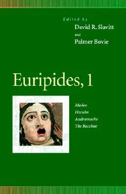 Euripides, 1: Medea, Hekuba, Andromache, die Bacchae - Euripides, 1: Medea, Hecuba, Andromache, the Bacchae