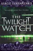 Dämmerungswache - (Nachtwache 3) - Twilight Watch - (Night Watch 3)