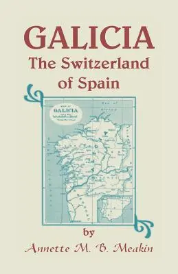 Galicien: Die Schweiz von Spanien - Galicia: The Switzerland of Spain