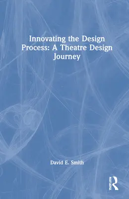 Den Entwurfsprozess erneuern: Eine Reise durch das Theaterdesign - Innovating the Design Process: A Theatre Design Journey