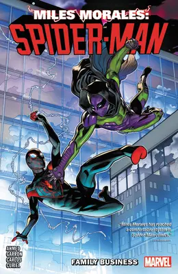 Miles Morales: Spider-man Bd. 3 - Miles Morales: Spider-man Vol. 3