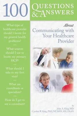 100 Fragen und Antworten zur Kommunikation mit Ihrem Gesundheitsdienstleister - 100 Questions & Answers about Communicating with Your Healthcare Provider