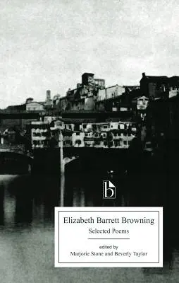 Elizabeth Barrett Browning: Ausgewählte Gedichte - Elizabeth Barrett Browning: Selected Poems