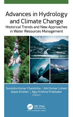 Fortschritte in Hydrologie und Klimawandel: Historische Trends und neue Ansätze in der Wasserbewirtschaftung - Advances in Hydrology and Climate Change: Historical Trends and New Approaches in Water Resources Management