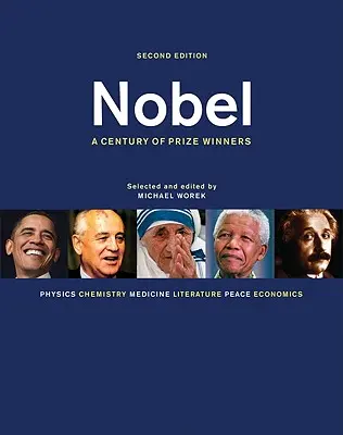 Nobel: Ein Jahrhundert der Preisträger - Nobel: A Century of Prize Winners