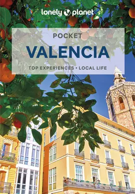 Einsamer Planet Pocket Valencia 4 - Lonely Planet Pocket Valencia 4