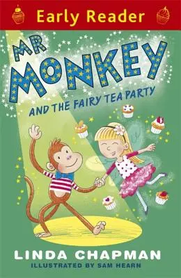 MR Monkey und die Teeparty der Fee (Early Reader) - MR Monkey and the Fairy Tea Party (Early Reader)
