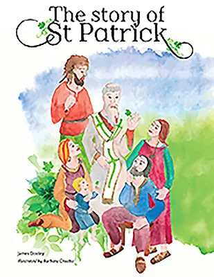 Die Geschichte von St. Patrick - The Story of St Patrick