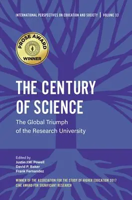 Das Jahrhundert der Wissenschaft: Der globale Siegeszug der Forschungsuniversität - The Century of Science: The Global Triumph of the Research University