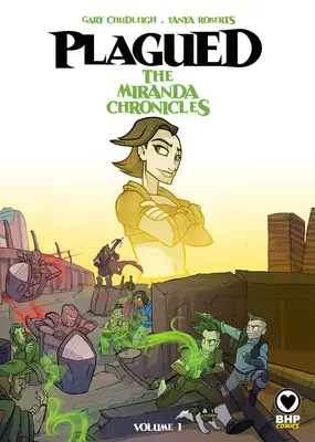 Geplagt Band 1: Die Miranda-Chroniken - Plagued Vol 1: The Miranda Chronicles
