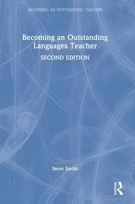 Herausragende Sprachlehrerin oder herausragender Sprachlehrer werden - Becoming an Outstanding Languages Teacher