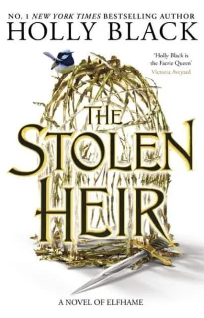 Das gestohlene Erbe - Ein Roman über Elfhame, der Nr. 1 Sunday Times Bestseller 2023 - The Stolen Heir - A Novel of Elfhame, The No 1 Sunday Times Bestseller 2023