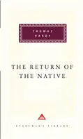 Die Rückkehr des Eingeborenen - Return Of The Native