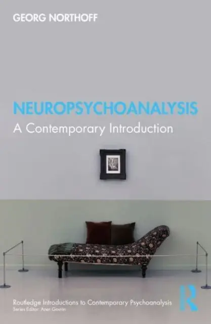 Neuropsychoanalyse: Eine zeitgenössische Einführung - Neuropsychoanalysis: A Contemporary Introduction