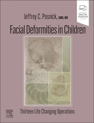 Gesichtsdeformitäten bei Kindern: Dreizehn lebensverändernde Operationen - Facial Deformities in Children: Thirteen Life Changing Operations