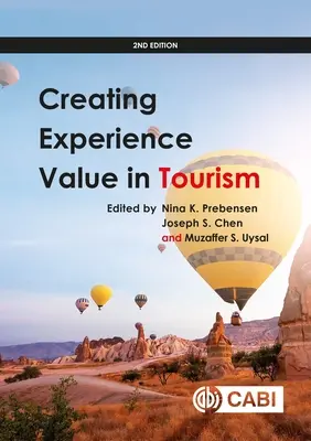 Erlebniswert im Tourismus schaffen - Creating Experience Value in Tourism