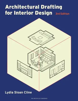 Architektonisches Entwerfen für die Innenarchitektur - Bundle Buch + Studio Access Card (Cline Lydia Sloan (Johnson Community College USA)) - Architectural Drafting for Interior Design - Bundle Book + Studio Access Card (Cline Lydia Sloan (Johnson Community College USA))