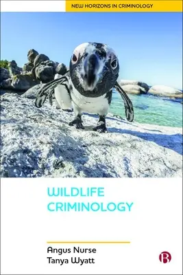 Wildtier-Kriminologie - Wildlife Criminology