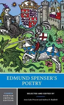 Edmund Spenser's Poesie - Edmund Spenser's Poetry