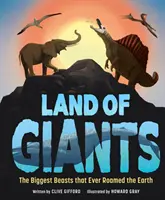 Land der Giganten - Die größten Bestien, die je die Erde bewohnten - Land of Giants - The Biggest Beasts that Ever Roamed the Earth