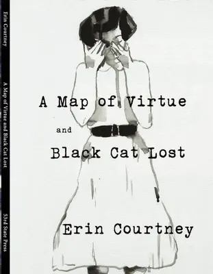 Eine Karte der Tugend und die verlorene schwarze Katze - A Map of Virtue and Black Cat Lost