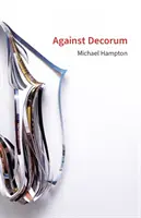 Gegen den Anstand - Michael Hampton - Against Decorum - Michael Hampton