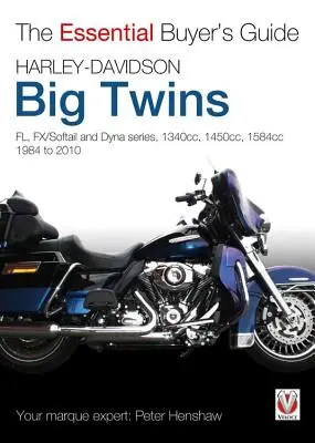 Unverzichtbarer Einkaufsführer Harley-Davidson Big Twins - Essential Buyers Guide Harley-Davidson Big Twins