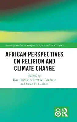 Afrikanische Perspektiven zu Religion und Klimawandel - African Perspectives on Religion and Climate Change