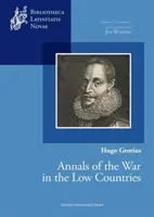 Annalen des Krieges in den Niederen Landen - Annals of the War in the Low Countries