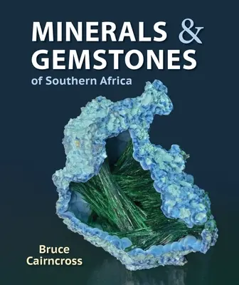 Mineralien und Edelsteine des südlichen Afrikas - Minerals and Gemstones of Southern Africa