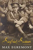 Siegfried Sassoon - Eine Biographie - Siegfried Sassoon - A Biography