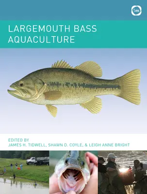 Forellenbarsch-Aquakultur - Largemouth Bass Aquaculture