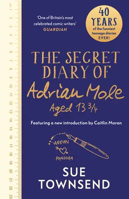 Das geheime Tagebuch des Adrian Mole im Alter von 13 3/4 Jahren - Die Ausgabe zum 40. Jahrestag mit einer Einführung von Caitlin Moran - Secret Diary of Adrian Mole Aged 13 3/4 - The 40th Anniversary Edition with an introduction from Caitlin Moran