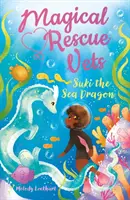 Magische Rettungstierärzte: Suki der Seedrache - Magical Rescue Vets: Suki the Sea Dragon