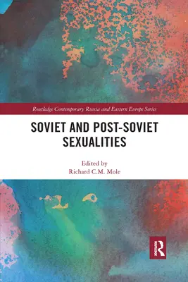 Sowjetische und post-sowjetische Sexualitäten - Soviet and Post-Soviet Sexualities